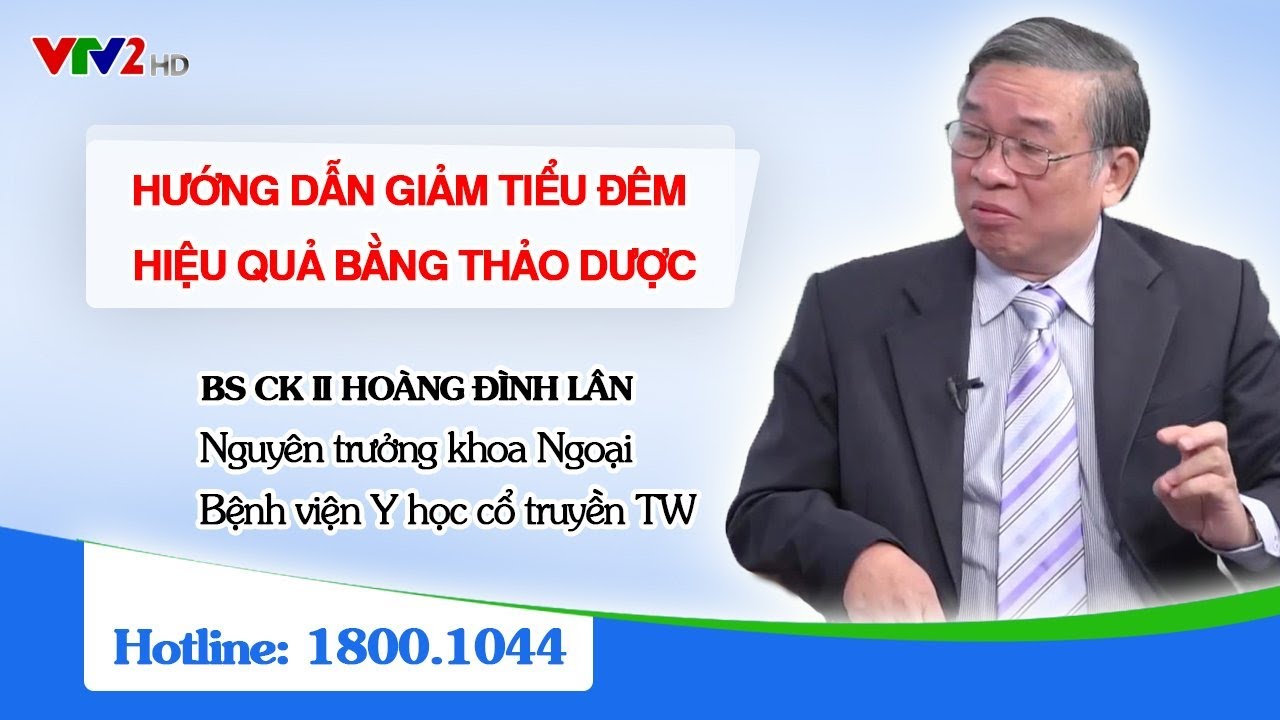 VTV2: Giải pháp thảo dược hiệu quả cho chứng tiểu đêm ở nam giới