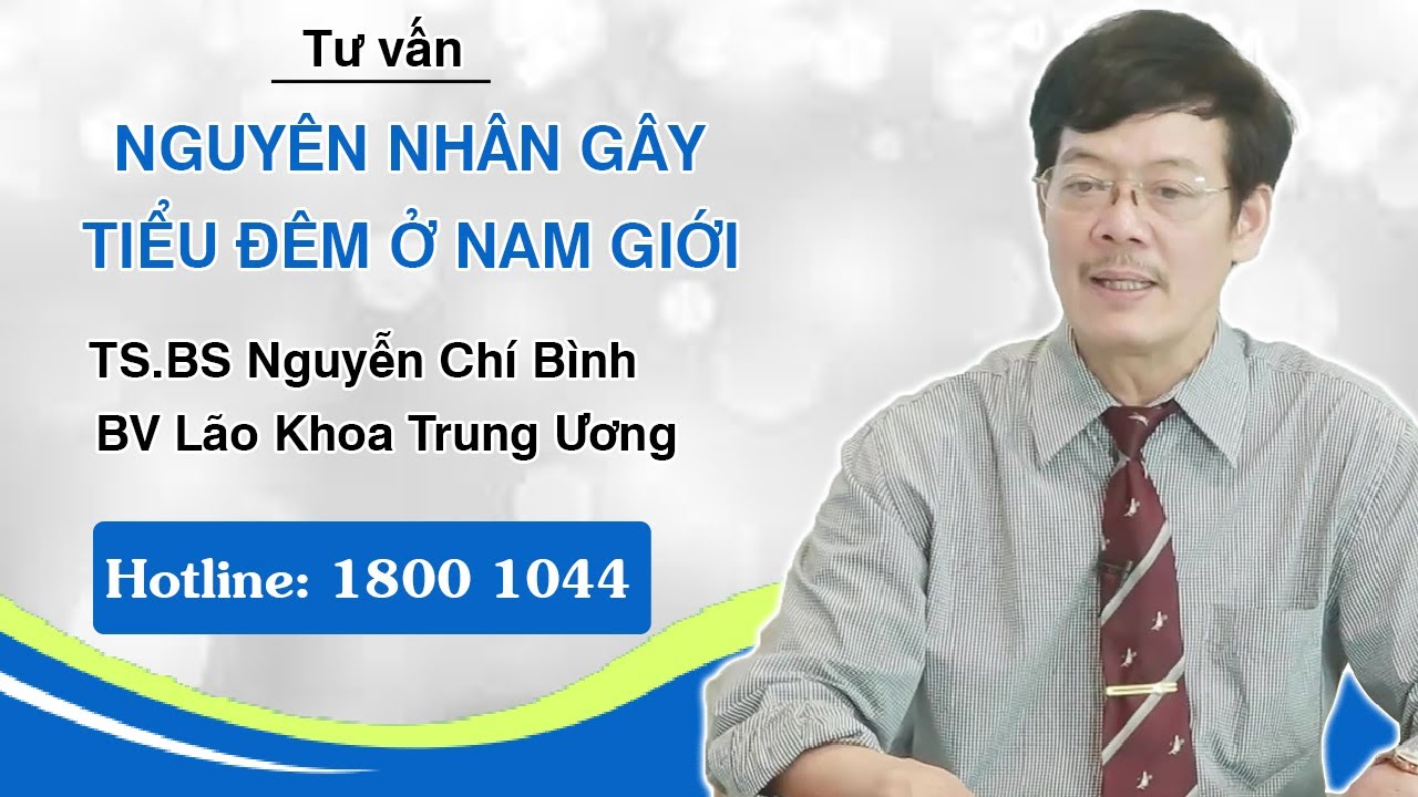 VTV2 – Tiểu đêm nhiều lần ở nam giới nguyên nhân hệ lụy và giải pháp hiệu quả